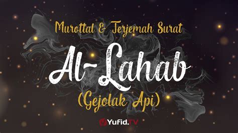 It's easy to download and install to your mobile phone. Murottal AlQuran Merdu: Surat Al Lahab - Murottal AlQuran ...