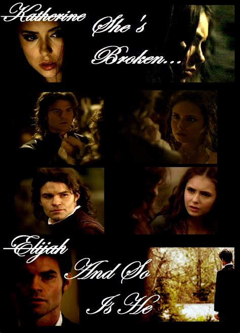 Elijah And Katherine~ Broken Elijah And Katherine Fan Art 26318952