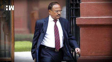 Security Cover Of Nsa Ajit Doval Beefed Up After Interrogating Agencies