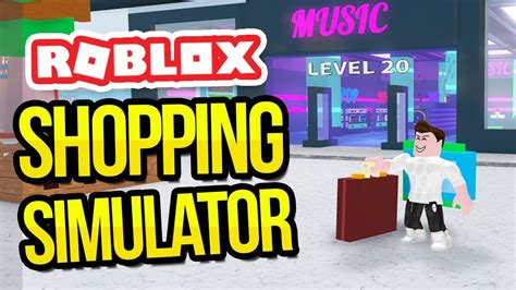 Roblox Shopping Simulator Youtube