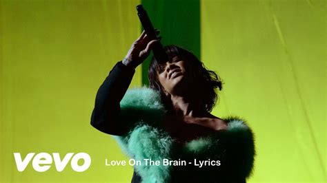 Rihanna Love On The Brain Lyrics Youtube