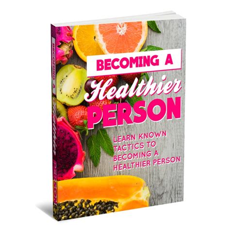 Becoming A Healthier Person Plrlime
