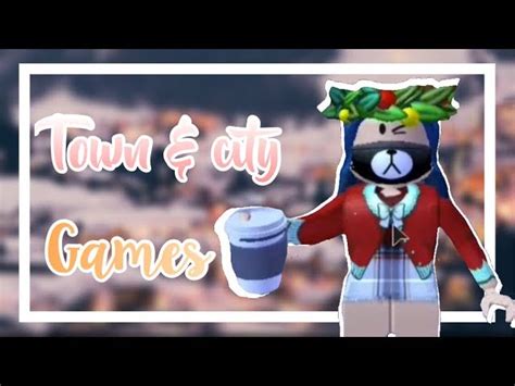 Best Town And City Games On Roblox 2020