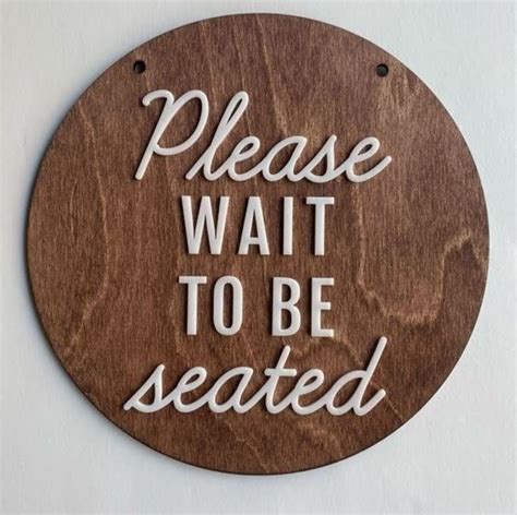 Please Wait To Be Seated Seat Yourself Cafe Business Sign Etsy Uk