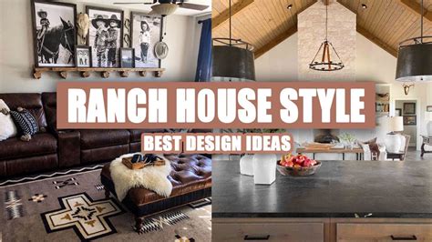 50 Best Ranch Style House Decor Ideas Youtube