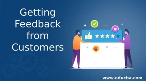Getting Feedback From Customers Top 9 Strategies To Get Feedback