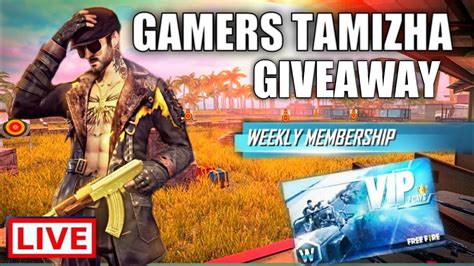 Try to use our generator on any android or ios device for. Free Fire Weekly Membership Giveaway Live Stream In Tamil ...