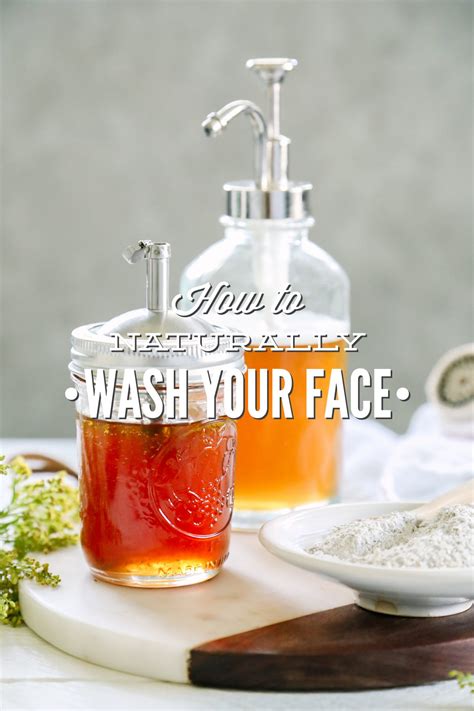 How To Naturally Wash Your Face Simple Diy Recipes Live Simply