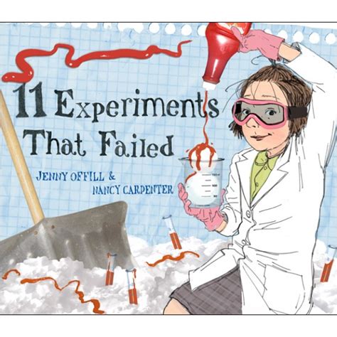 11 Experiments That Failed A Mighty Girl