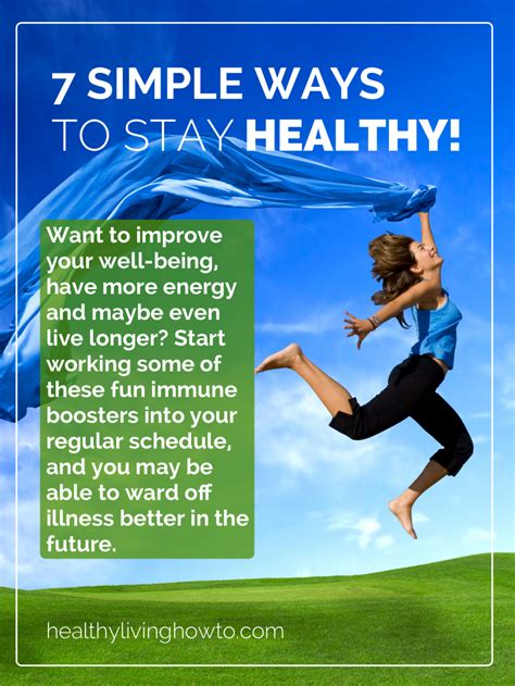 7 Simple Ways To Stay Healthy Healthy Living How To How To Stay