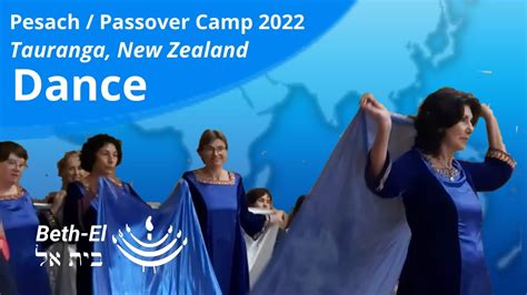 Messianic Dance Pesachpassover Camp 2022 Youtube