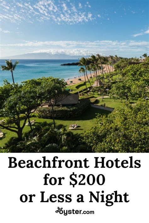 Affordable Beachfront Hotels For 200 Or Less A Night