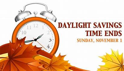 Daylight Savings Ends November Sunday Saving Fall