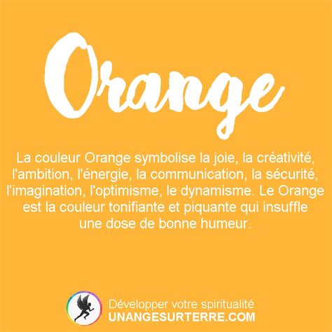 Signification Couleur Orange Un Ange Sur Terre