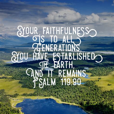 Psalm 11990 Faithfulness Encouraging Bible Verses
