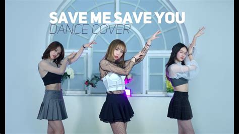 BTSZDSave Me Save You WJSN Cover Dance Covered By BTSZD YouTube