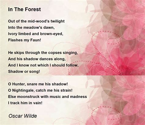 In The Forest Poem By Oscar Wilde Poem Hunter
