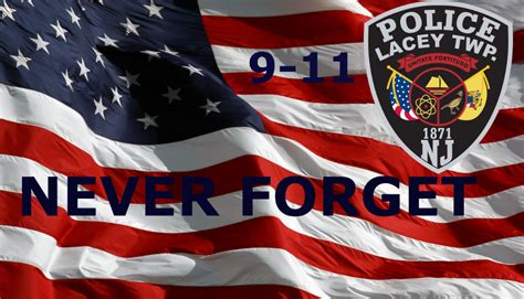 September 11th 2019 Remembering 911 Lacey Township