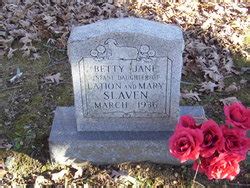 Betty Jane Slaven M Morial Find A Grave