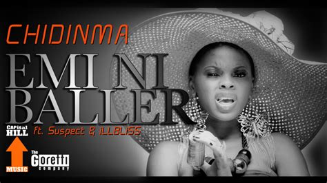 Download chidinma songs, download latest chidinma songs, download latest chidinma ekile known professionally as chidinma, is a nigerian singer and songwriter born 2 may 1991. New Music: Chidinma - Emi Ni Baller ft. Ill Bliss ...