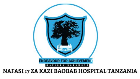Nafasi Za Kazi Baoba Hospital Tanzania