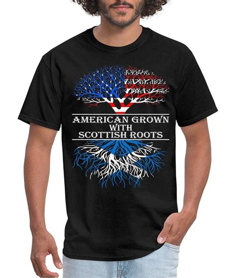 American Grown With Scottish Roots T Shirt 4760 Kitilan