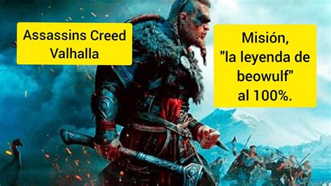 Assassin creed valhalla misión la leyenda de beowulf al 100