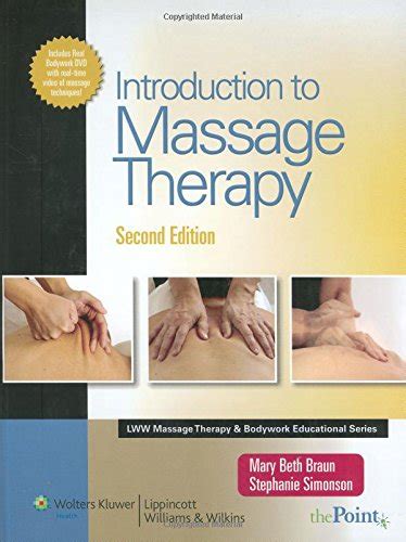 Pdf Download Introduction To Massage Therapy Lww Massage Therapy And