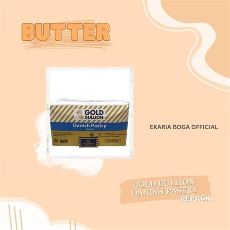 Butter Mentega Gold Bullion Danish Pastry Lazada Indonesia