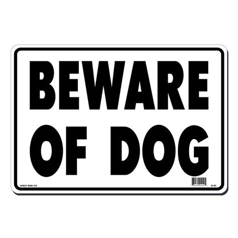 Lynch Sign 14 In X 10 In Beware Of Dog Sign Printed On More Durable