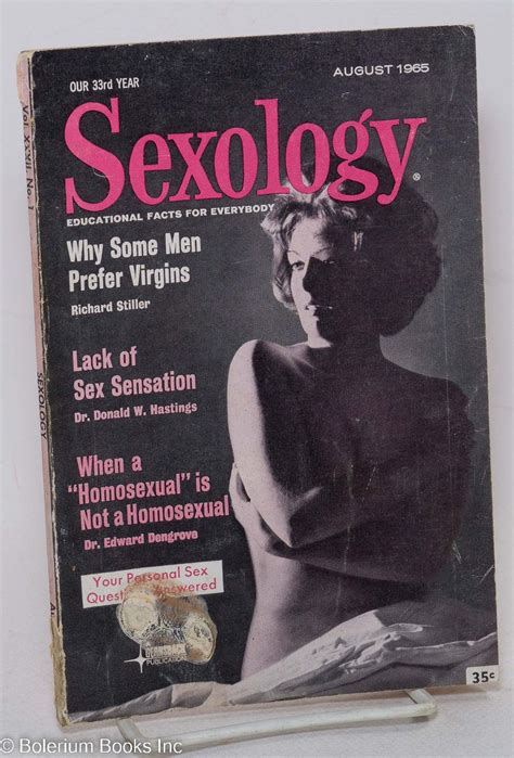 Sexology Educational Facts For Everybody Vol 32 1 August 1965 When A Homosexual Is Not A