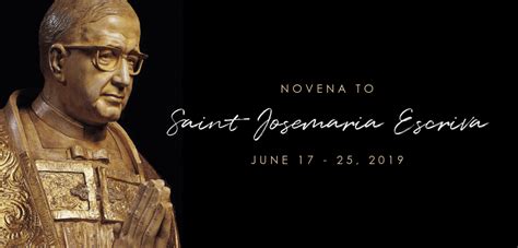 2019 Novena To St Josemaria Escriva St Josemaria Institute