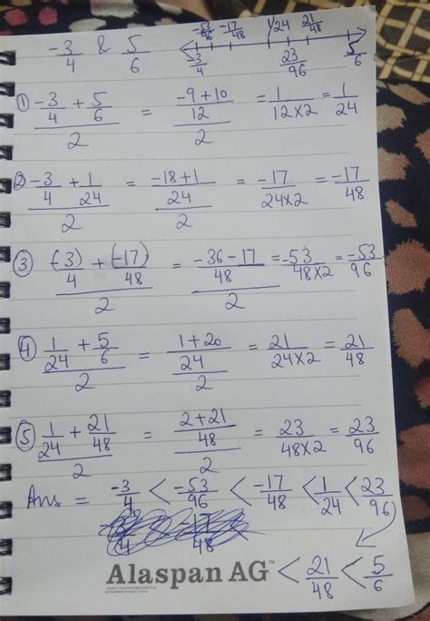 Find 5 rational numbers between -3/4 and 5/6 by mean method (a+b/2