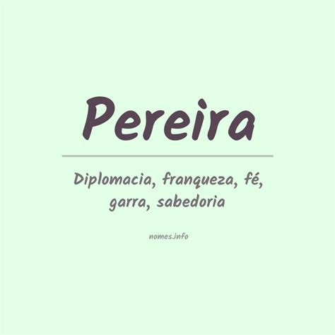 O Que Significa Pereira