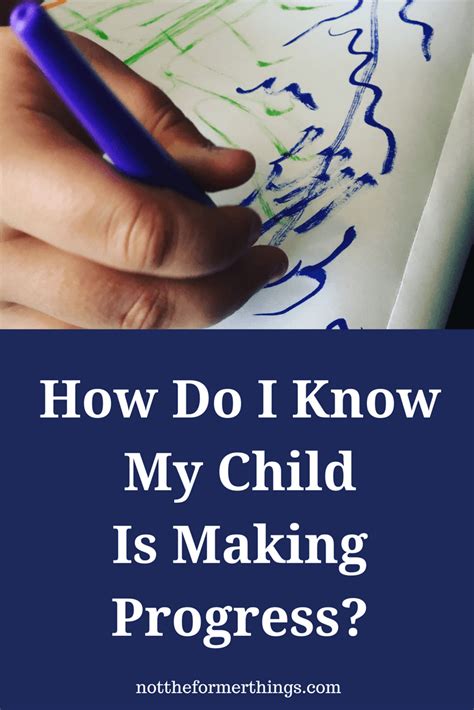 How Do I Know My Child Is Making Progress Homeschool Encouragement
