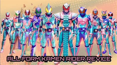 Kamen Rider Revice All Form Youtube