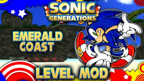 Sonic Generations Emerald Coast From Sonic Adventure Level Mod Youtube