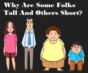 Why Are Some People Taller Than Others People Living Tall