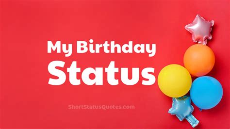 170 My Birthday Status And Captions Happy Birthday To Me