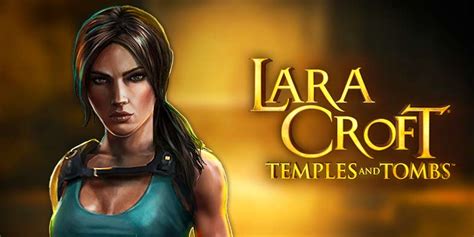 Lara Croft Temples And Tombs From Microgaming 3 Jackpots