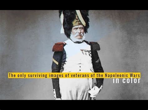 The Only Surviving Images Of Veterans Of The Napoleonic Wars In Color Teaser YouTube