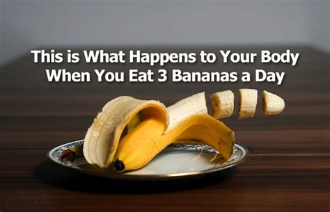 This Is What Happens To Your Body When You Eat 3 Bananas A Day