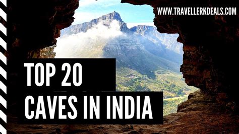 Top 20 Caves Of India Indian Longest Caves India Tourism Caves