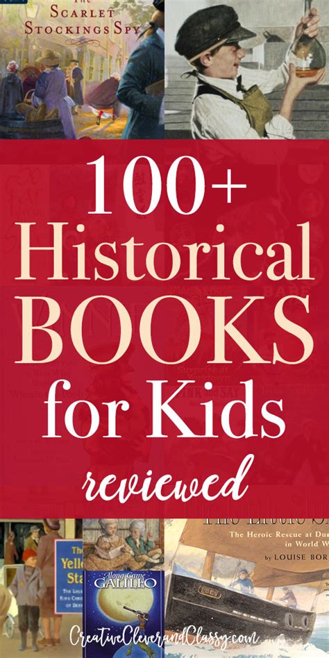 100 Historical Books For Kids Historical Novels For Elementary