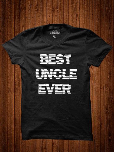 BEST UNCLE EVER Gift For Your Favorite Uncle Best Uncle Ever Etsy Black Empowerment Shirts