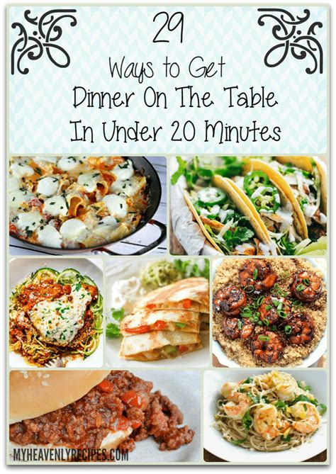 29 Simple Dinner Ideas To Make In 20 Minutes My Heavenly Recipes