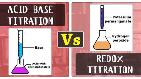 Difference Between Redox Titration And Acid Base Titration