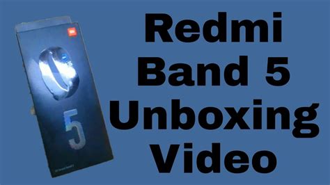 Redmi Band 5 Unboxing Videoreview Videothankus World Youtube
