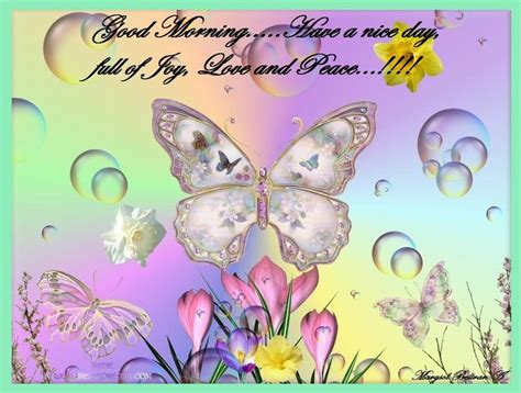 Butterfly Blessings Good Morninghave A Nice Day Full