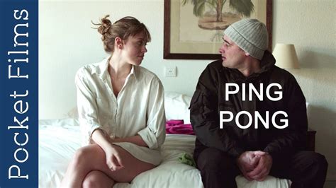 Ping Pong A French Short Film About Relationships Of A Husband And Wife Youtube